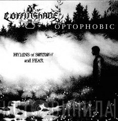 Coffinshade, Optophobic - Hymns Of Sorrow And Fear
