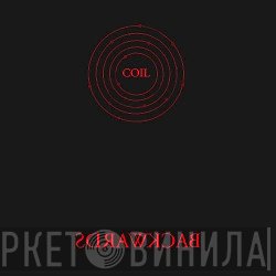 Coil  - Backwards
