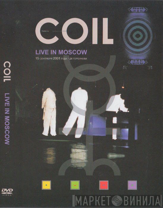 Coil  - Live In Moscow