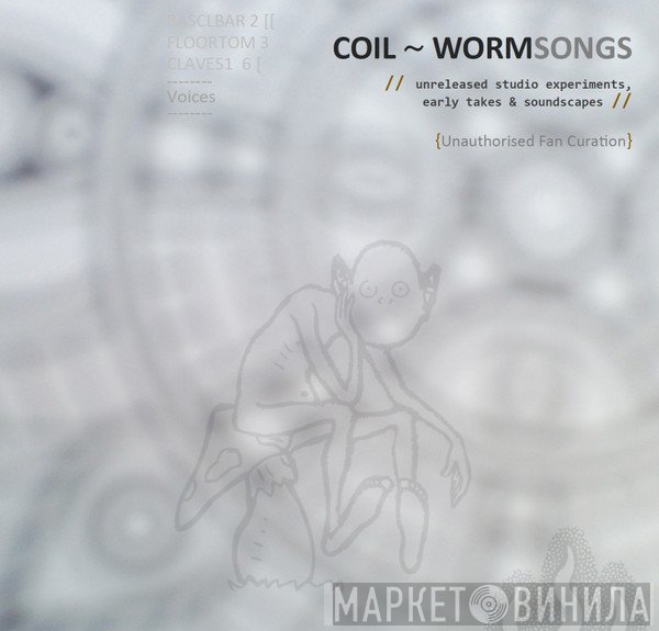 Coil  - Wormsongs