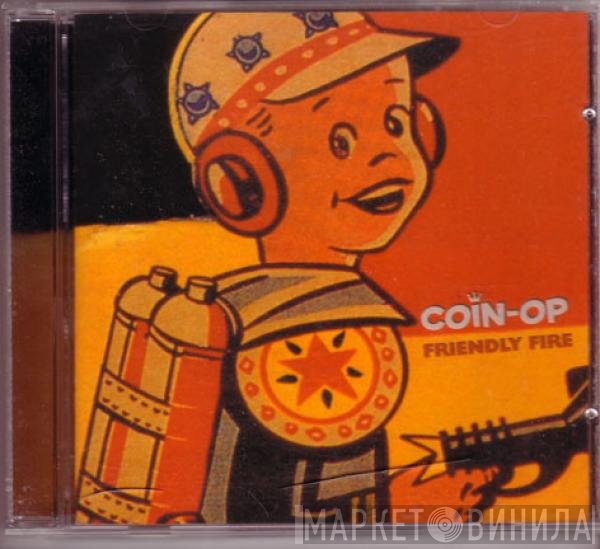 Coin-Op  - Friendly Fire