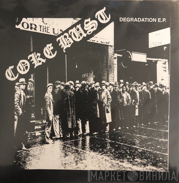 Coke Bust - Degradation EP