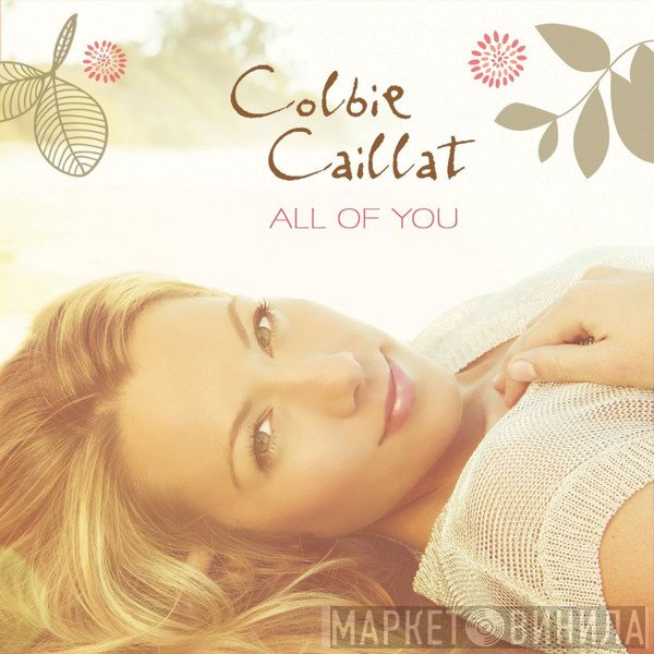 Colbie Caillat - All Of You