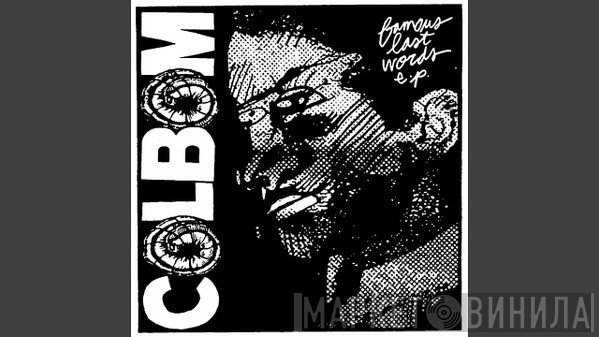 Colbom - Famous Last Words E.P.