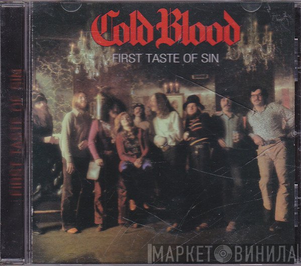 Cold Blood - First Taste Of Sin