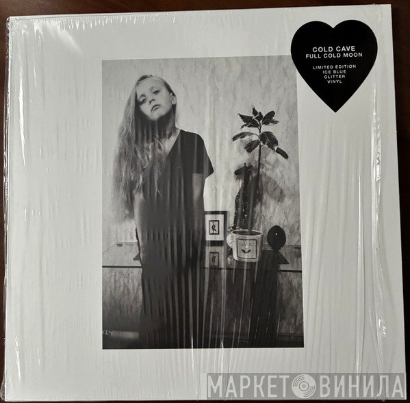 Cold Cave - Full Cold Moon
