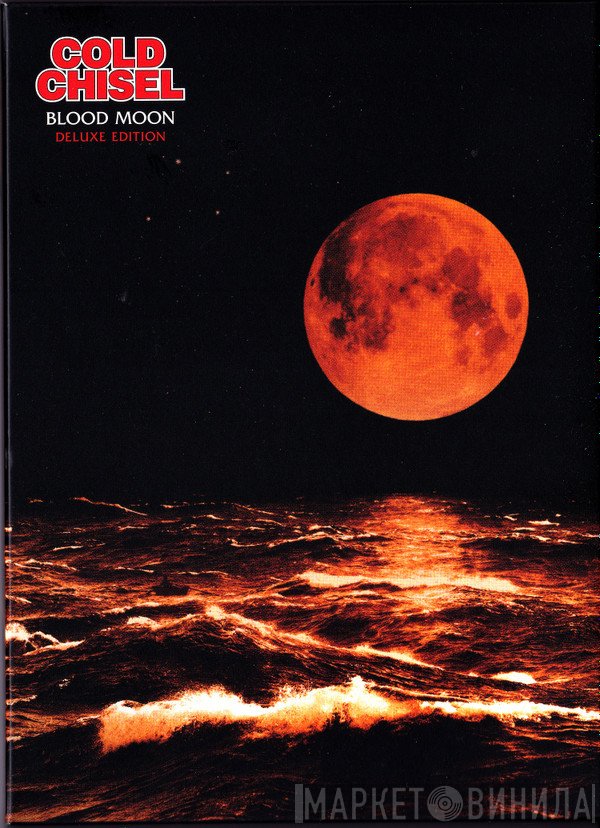Cold Chisel  - Blood Moon