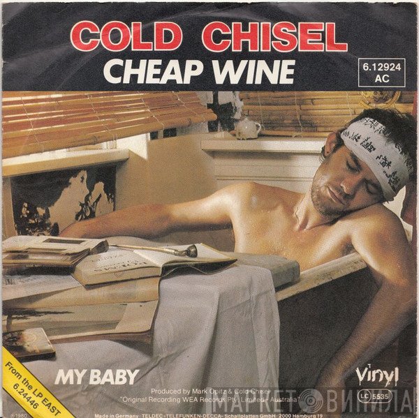 Cold Chisel  - Cheap Wine