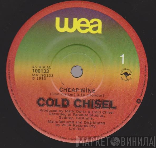 Cold Chisel  - Cheap Wine