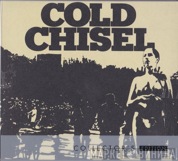Cold Chisel  - Cold Chisel (Collector's Edition)
