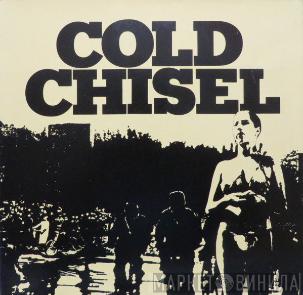Cold Chisel  - Cold Chisel