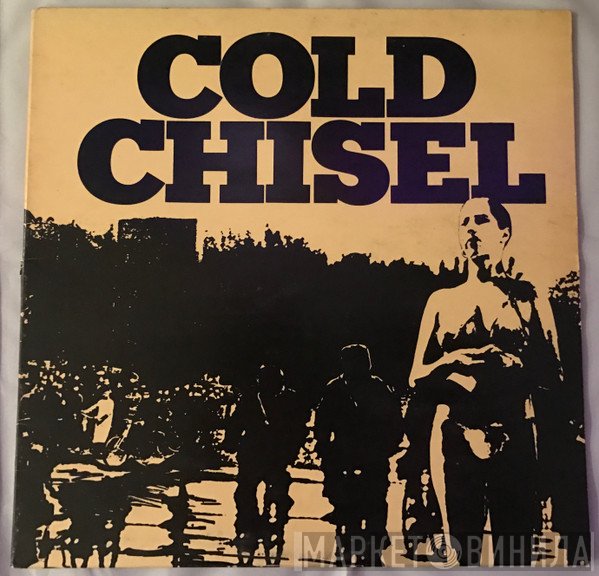 Cold Chisel  - Cold Chisel