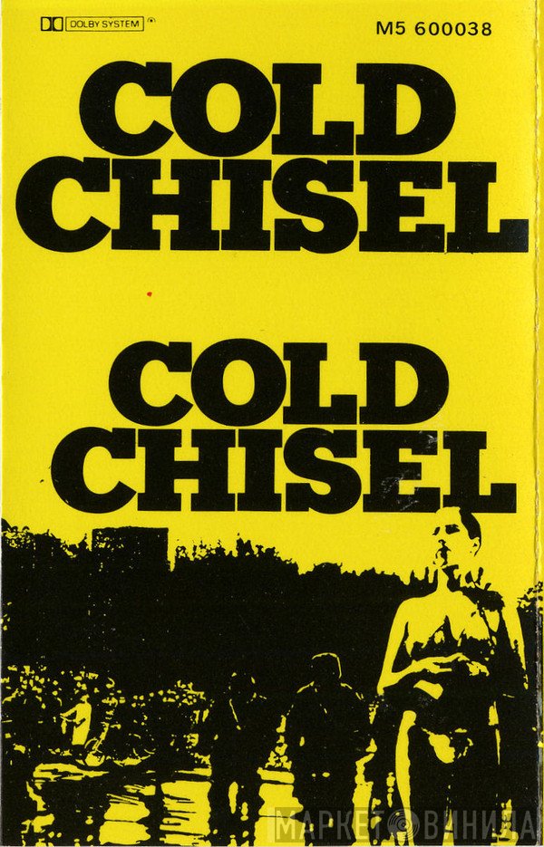 Cold Chisel  - Cold Chisel