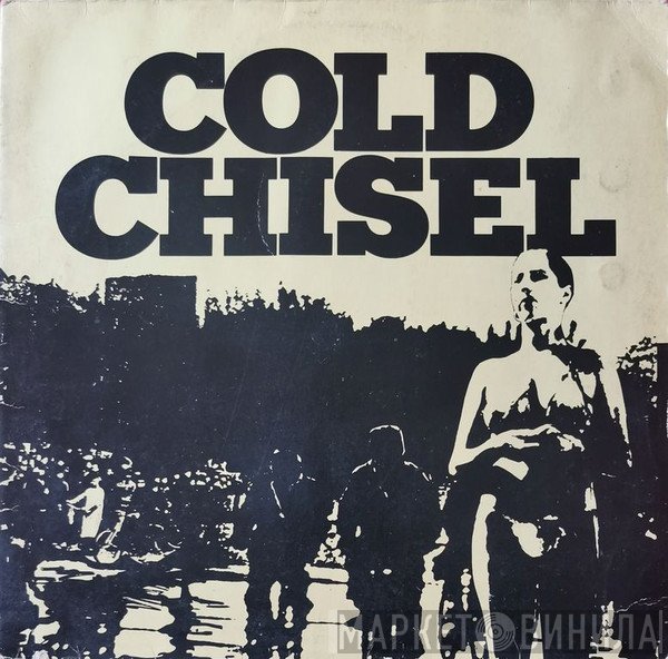 Cold Chisel  - Cold Chisel