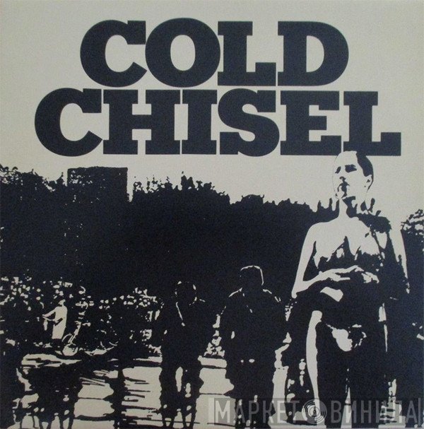 Cold Chisel  - Cold Chisel