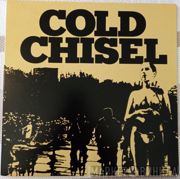 Cold Chisel  - Cold Chisel
