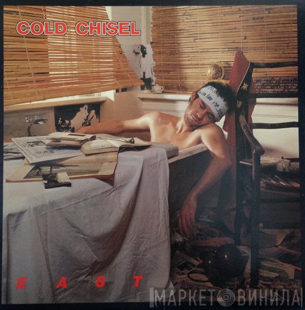 Cold Chisel  - East