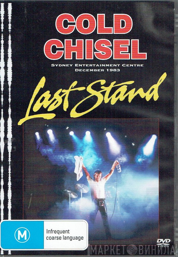 Cold Chisel  - Last Stand