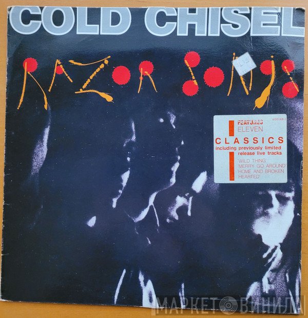 Cold Chisel  - Razor Songs