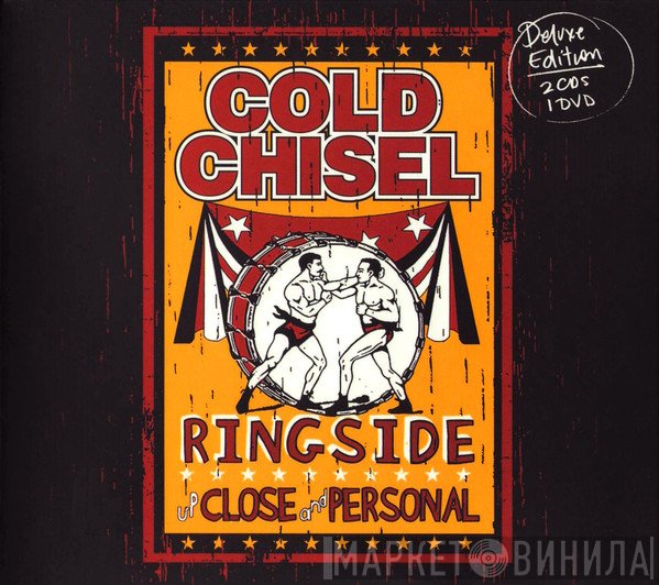 Cold Chisel  - Ringside
