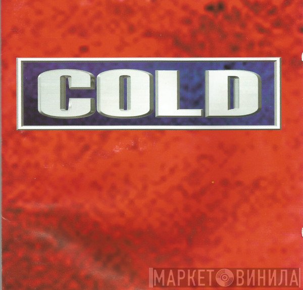 Cold   - Cold