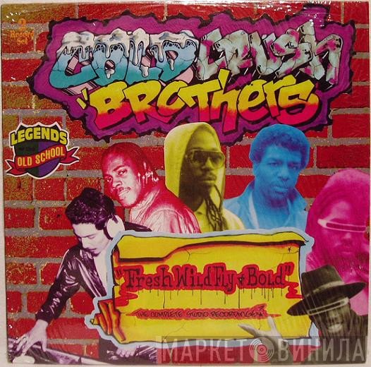 Cold Crush Brothers - Fresh, Wild, Fly & Bold