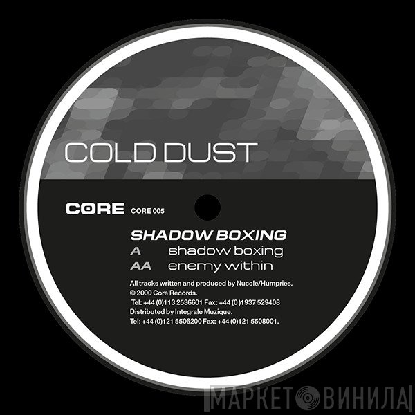 Cold Dust  - Shadow Boxing