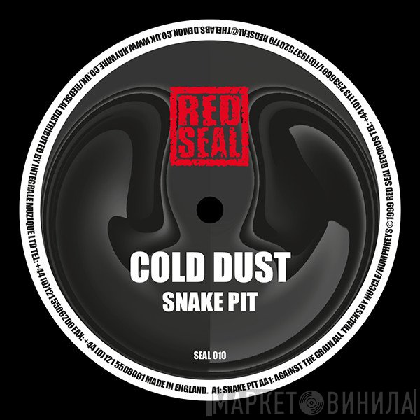 Cold Dust - Snake Pit