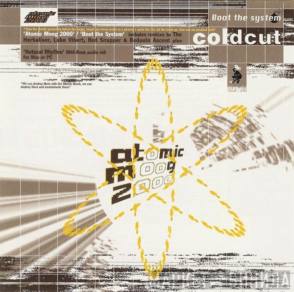 Coldcut  - Atomic Moog 2000 / Boot The System