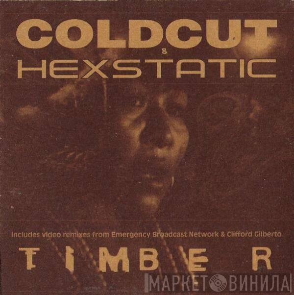Coldcut & Hexstatic  - Timber