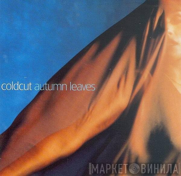 Coldcut - Autumn Leaves