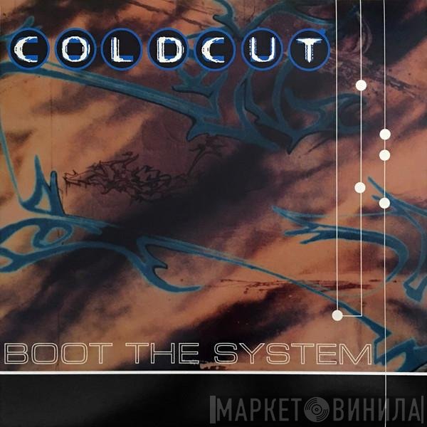 Coldcut - Boot The System