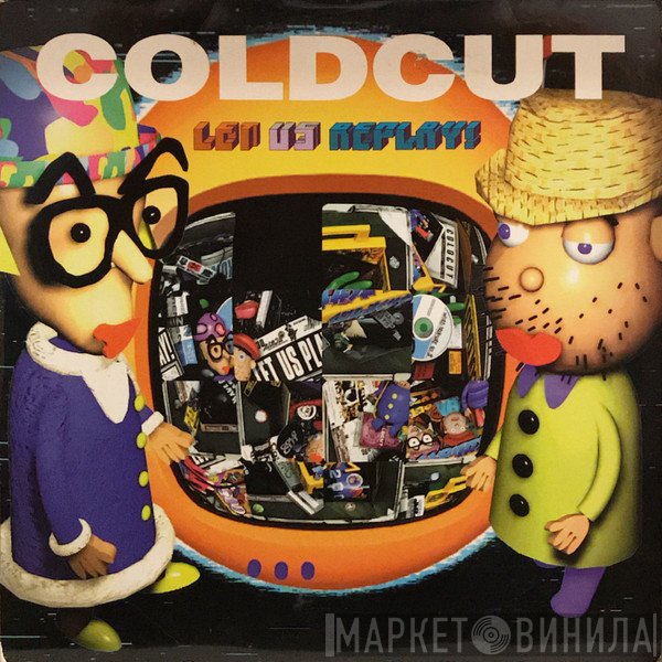 Coldcut  - Let Us Replay!