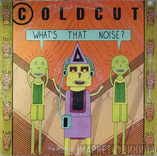 Coldcut - What's That Noise?