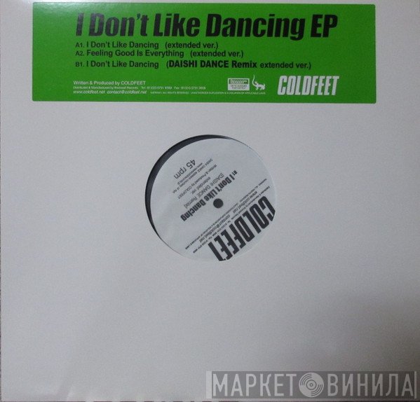 Coldfeet  - I Don't Like Dancing EP