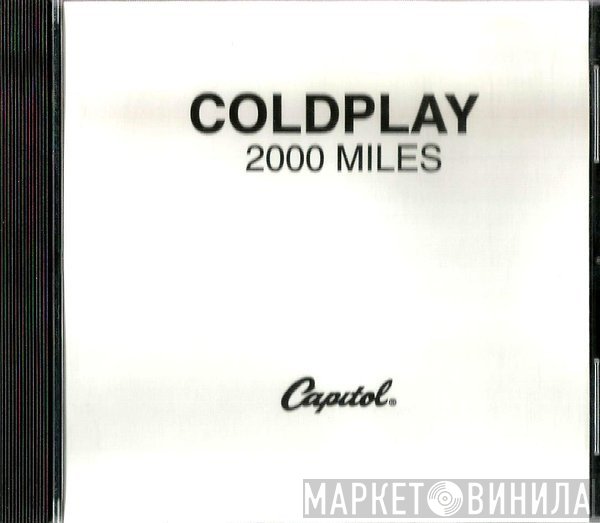 Coldplay  - 2000 Miles