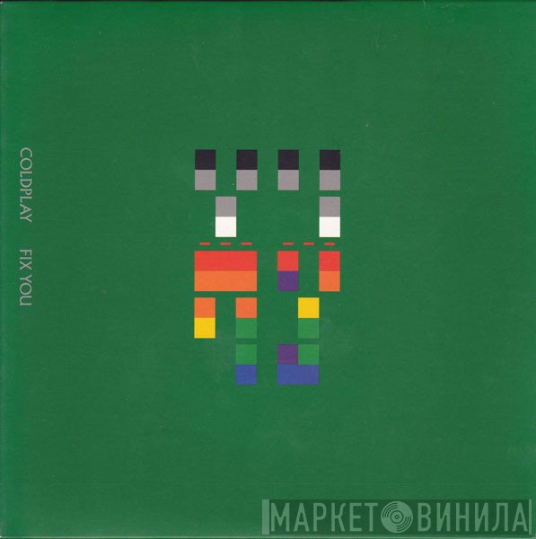 Coldplay  - Fix You
