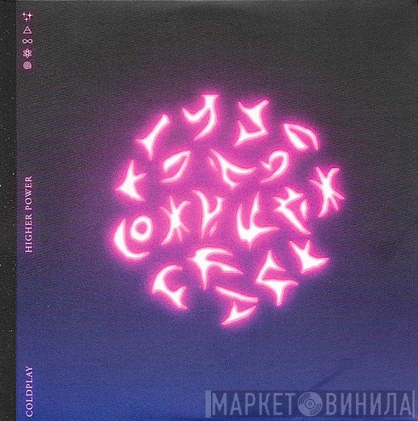 Coldplay  - Higher Power