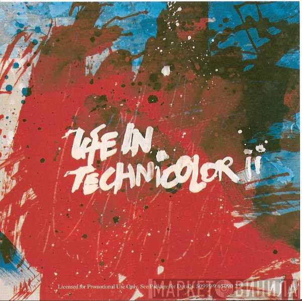 Coldplay  - Life In Technicolor II