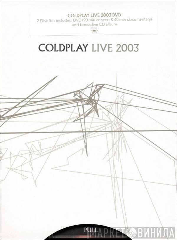 Coldplay  - Live 2003