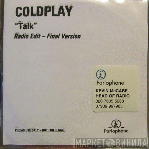 Coldplay  - Talk