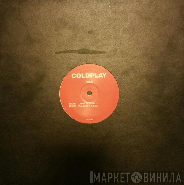 Coldplay  - Talk