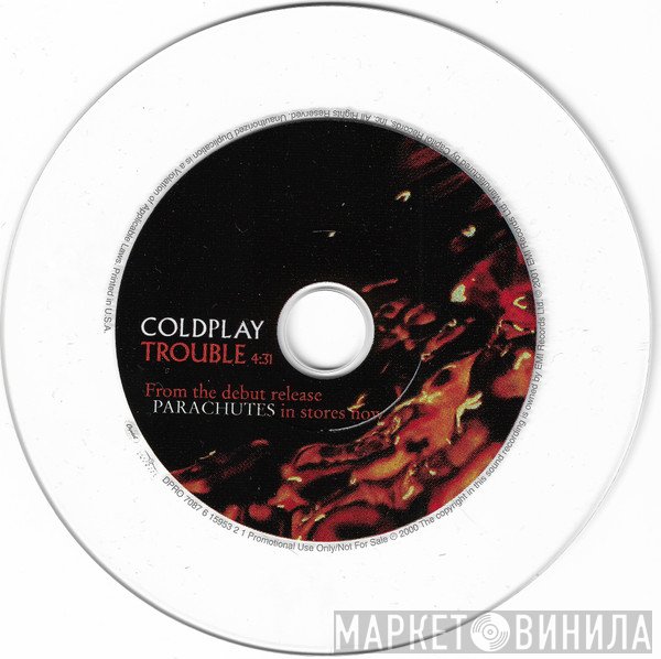 Coldplay  - Trouble