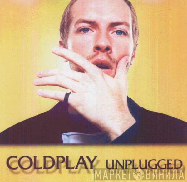 Coldplay  - Unplugged
