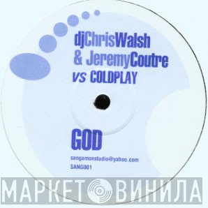 Coldplay, Walsh & Coutre - God