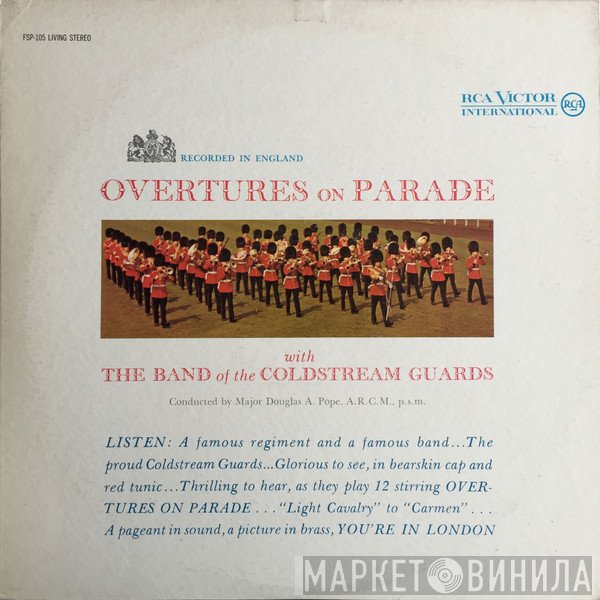 Coldstream Guards Conducted By Douglas Pope  - Overtures On Parade