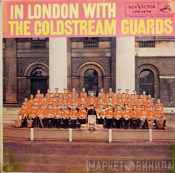 Coldstream Guards  - In London With The Coldstream Guards