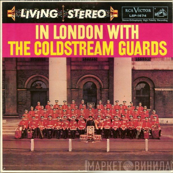 Coldstream Guards  - In London With The Coldstream Guards