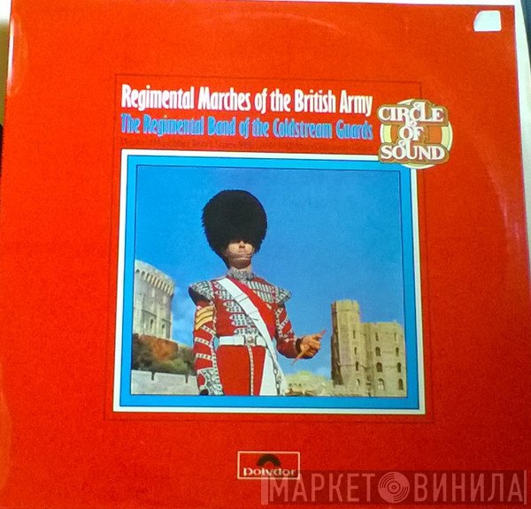 Coldstream Guards - Regimental Marches Of The British Army