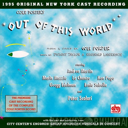 Cole Porter - Out Of This World (1995 Original New York Cast Recording)